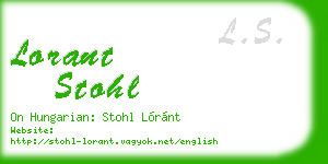 lorant stohl business card